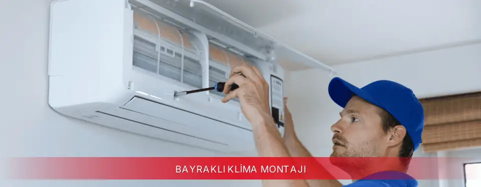 Bayraklı İlçemi Fujitsu Klima Montajı